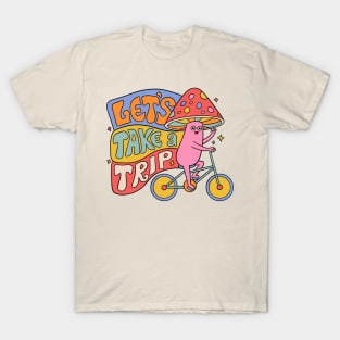 LET'S TAKE A TRIP T-Shirt